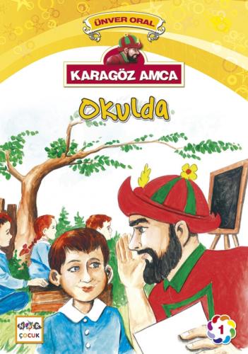 Karagöz Amca Okulda | Kitap Ambarı