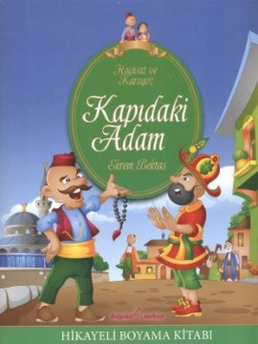 Karagöz Hacivat - Kapıdaki Adam (Hikayeli Boyama) | Kitap Ambarı