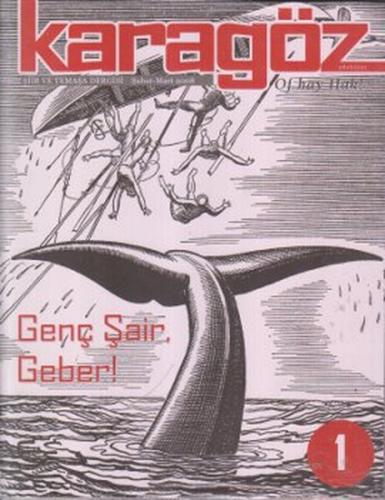 Karagöz Şiir ve Temaşa Dergisi / Şubat-Mart 2008 Yıl.1 Sayı.1 | Kitap 