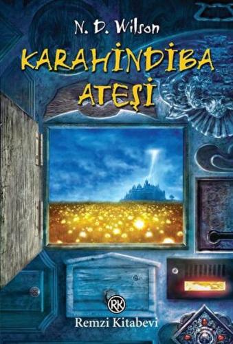 Karahindiba Ateşi | Kitap Ambarı