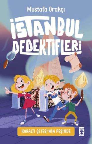 İstanbul Dedektifleri - Karaltı Çetesinin Peşinde | Kitap Ambarı