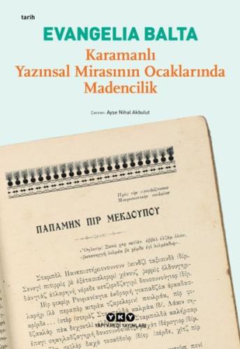 Karamanlı Yazınsal Mirasının Ocaklarında Madencilik | Kitap Ambarı