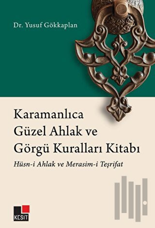 Karamanlıca Güzel Ahlak ve Görgü Kuralları Kitabı | Kitap Ambarı