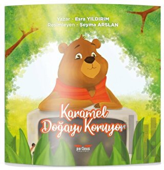 Karamel Doğayı Koruyor | Kitap Ambarı