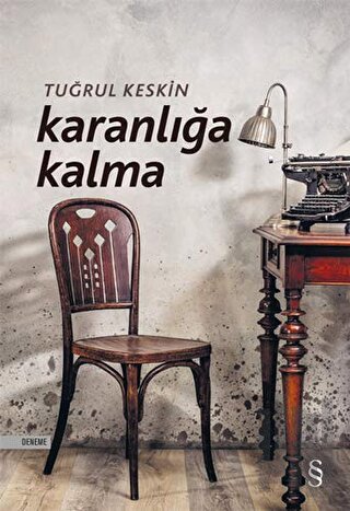 Karanlığa Kalma | Kitap Ambarı