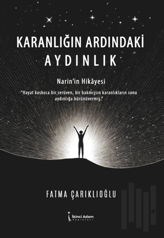 Karanlığın Ardındaki Aydınlık | Kitap Ambarı