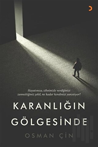 Karanlığın Gölgesinde | Kitap Ambarı