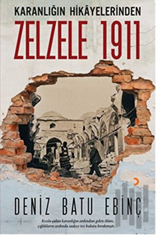 Karanlığın Hikayelerinden Zelzele 1911 | Kitap Ambarı