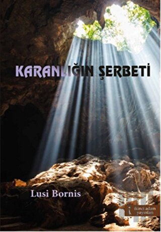 Karanlığın Şerbeti | Kitap Ambarı