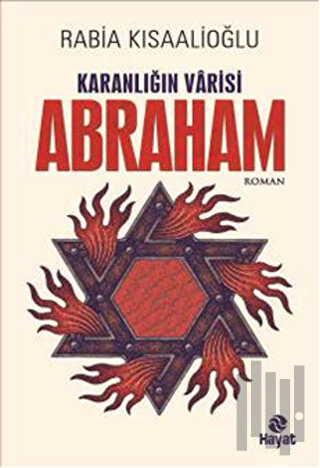 Karanlığın Varisi : Abraham | Kitap Ambarı