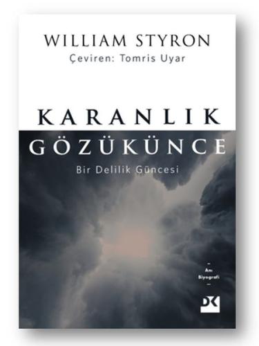 Karanlık Gözükünce | Kitap Ambarı