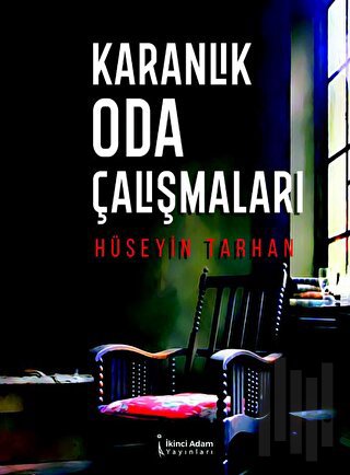 Karanlık Oda Çalışmaları | Kitap Ambarı