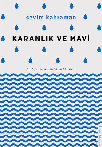 Karanlık ve Mavi | Kitap Ambarı