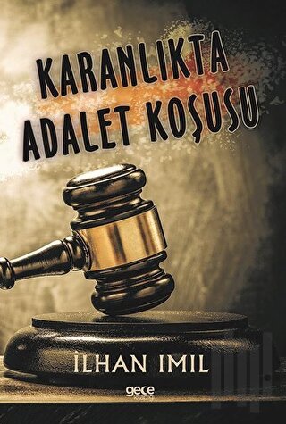 Karanlıkta Adalet Koşusu | Kitap Ambarı