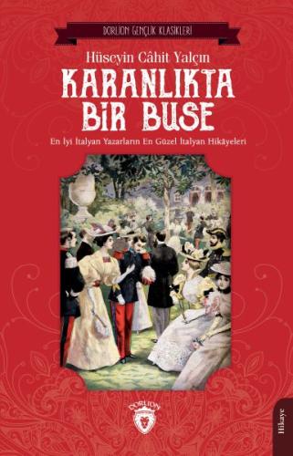 Karanlıkta Bir Buse | Kitap Ambarı