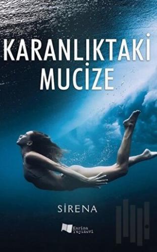 Karanlıktaki Mucize | Kitap Ambarı