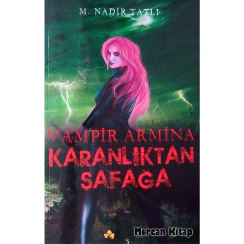 Karanlıktan Şafağa - Vampir Armina | Kitap Ambarı