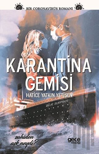 Karantina Gemisi | Kitap Ambarı