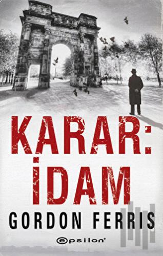 Karar: İdam | Kitap Ambarı