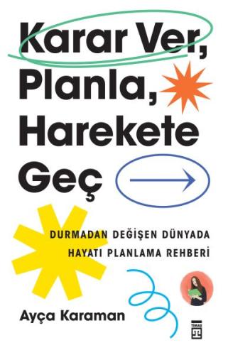 Karar Ver, Planla, Harekete Geç | Kitap Ambarı