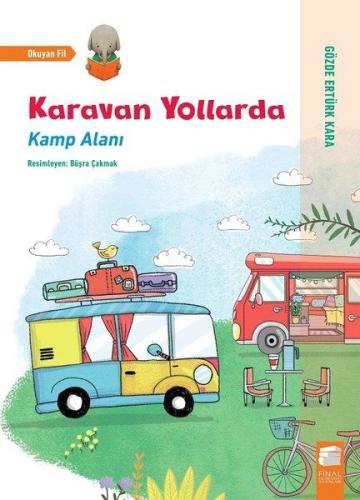 Karavan Yollarda - Kamp Alanı | Kitap Ambarı