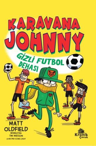 Karavana Johnny 2 Gizli Futbol Dehası | Kitap Ambarı