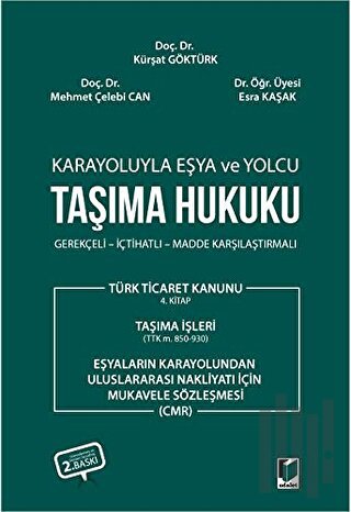 Karayoluyla Eşya ve Yolcu Taşıma Hukuku | Kitap Ambarı