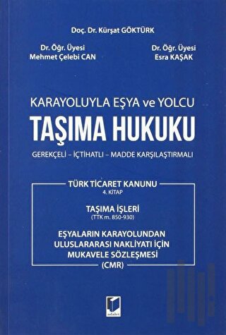 Karayoluyla Eşya ve Yolcu Taşıma Hukuku | Kitap Ambarı