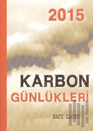 Karbon Günlükleri 2015 | Kitap Ambarı