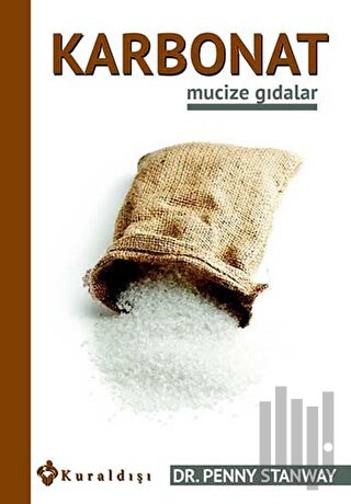 Karbonat Mucize Gıdalar | Kitap Ambarı