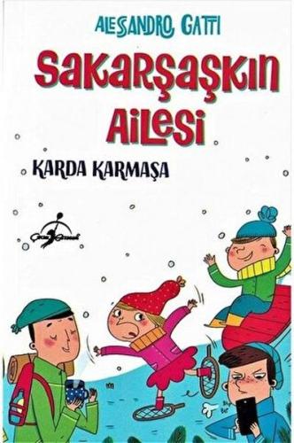 Karda Karmaşa - Sakarşaşkın Ailesi | Kitap Ambarı