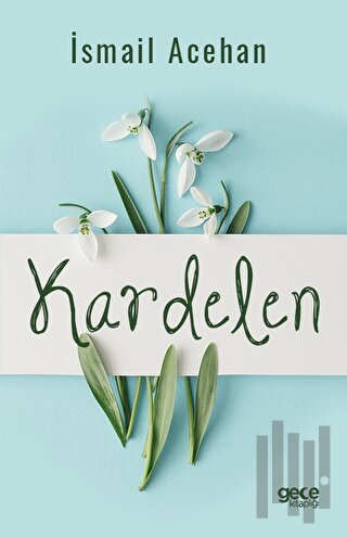 Kardelen | Kitap Ambarı