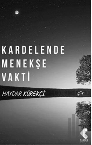 Kardelende Menekşe Vakti | Kitap Ambarı