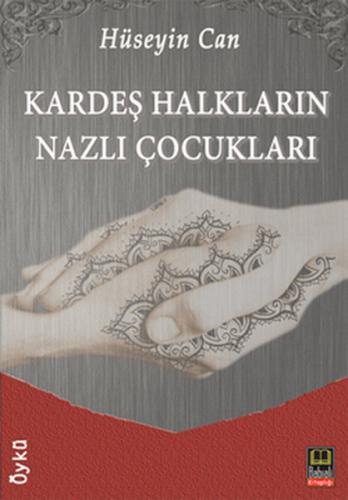 Kardeş Halkların Nazlı Çocukları | Kitap Ambarı