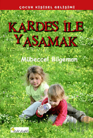 Kardeş ile Yaşamak | Kitap Ambarı