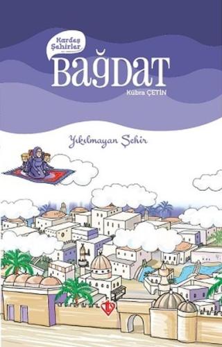 Kardeş Şehirler: Bağdat | Kitap Ambarı