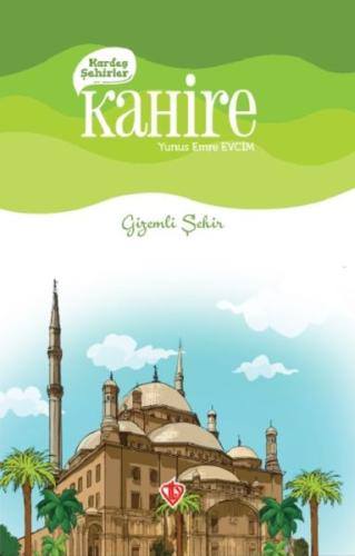 Kardeş Şehirler Kahire | Kitap Ambarı