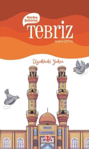 Kardeş Şehirler Tebriz | Kitap Ambarı