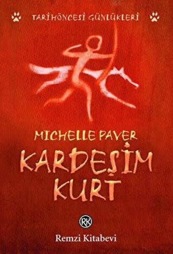 Kardeşim Kurt | Kitap Ambarı