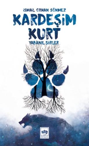 Kardeşim Kurt | Kitap Ambarı