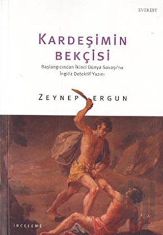 Kardeşimin Bekçisi Başlangıcından İkinci Dünya Savaşı’na İngiliz Dedek