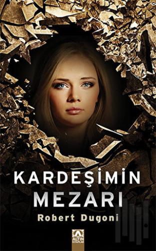 Kardeşimin Mezarı | Kitap Ambarı