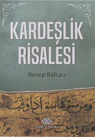 Kardeşlik Risalesi | Kitap Ambarı