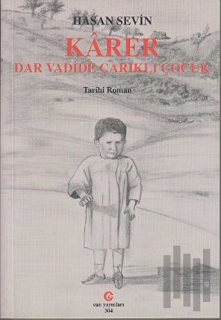 Karer - Dar Vadide Çarıklı Çocuk | Kitap Ambarı