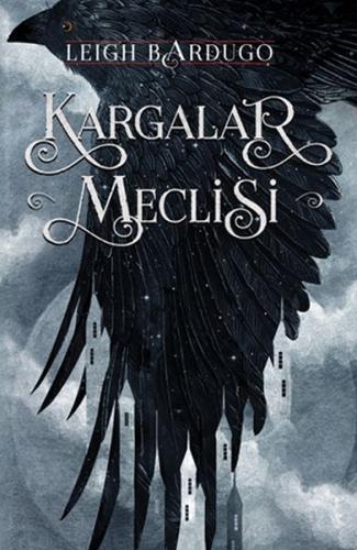 Kargalar Meclisi (Ciltli) | Kitap Ambarı