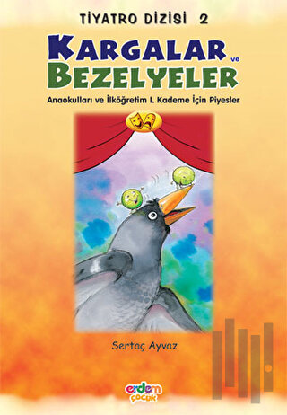 Kargalar ve Bezelyeler | Kitap Ambarı