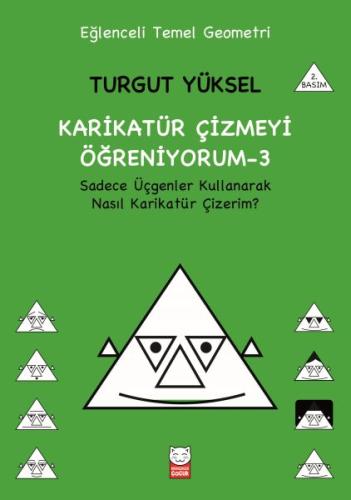 Karikatür Çizmeyi Öğreniyorum - 3 Sadece Üçgenler Kullanarak Nasıl Kar