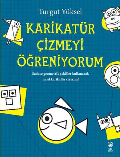 Karikatür Çizmeyi Öğreniyorum | Kitap Ambarı