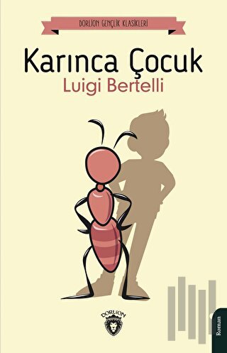 Karınca Çocuk | Kitap Ambarı