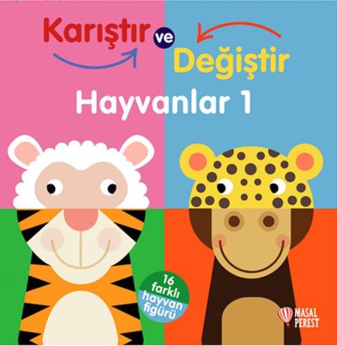 Karıştır ve Değiştir - Hayvanlar 1 (Ciltli) | Kitap Ambarı